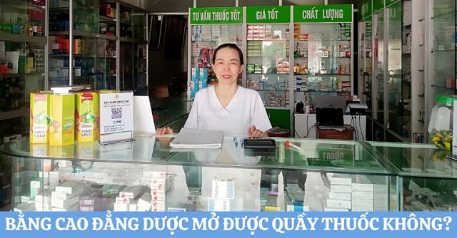 Bằng Cao đẳng Dược có mở được quầy thuốc không?